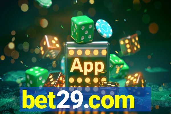 bet29.com - caça-níqueis online cassino